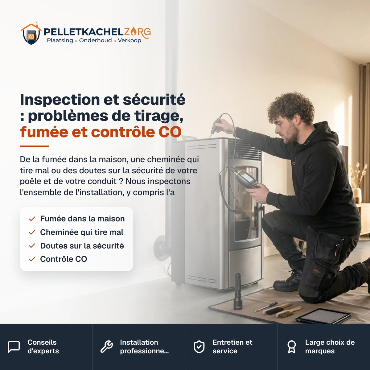 Inspection et sécurité : problèmes de tirage, fumée et contrôle CO