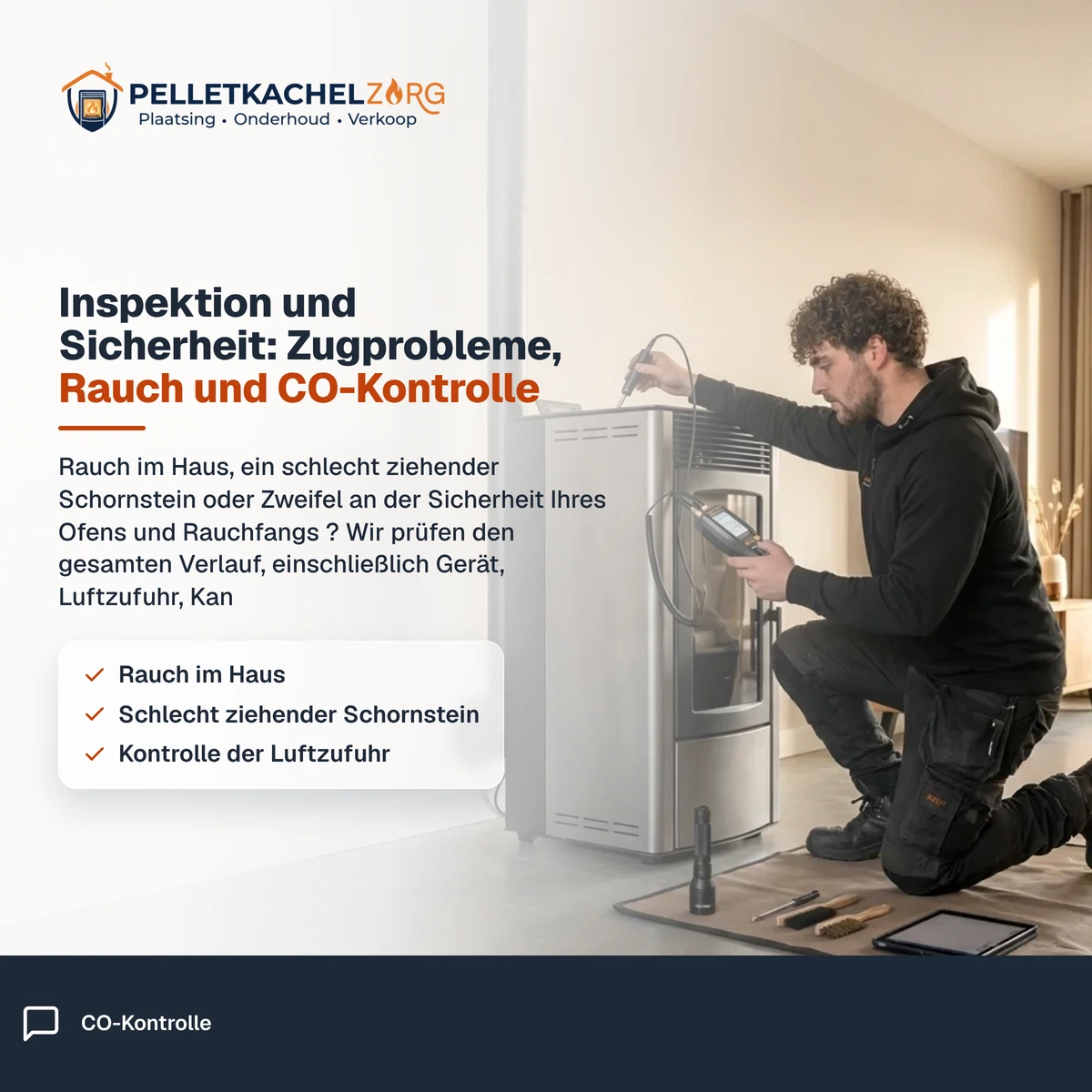 Inspektion und Sicherheit: Zugprobleme, Rauch und CO-Kontrolle