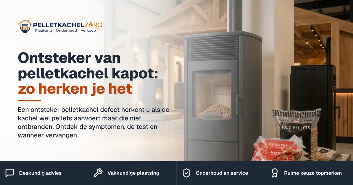 ontsteker pelletkachel defect ontsteker pelletkachel defect – Ontsteker van pelletkachel kapot: zo herken je het