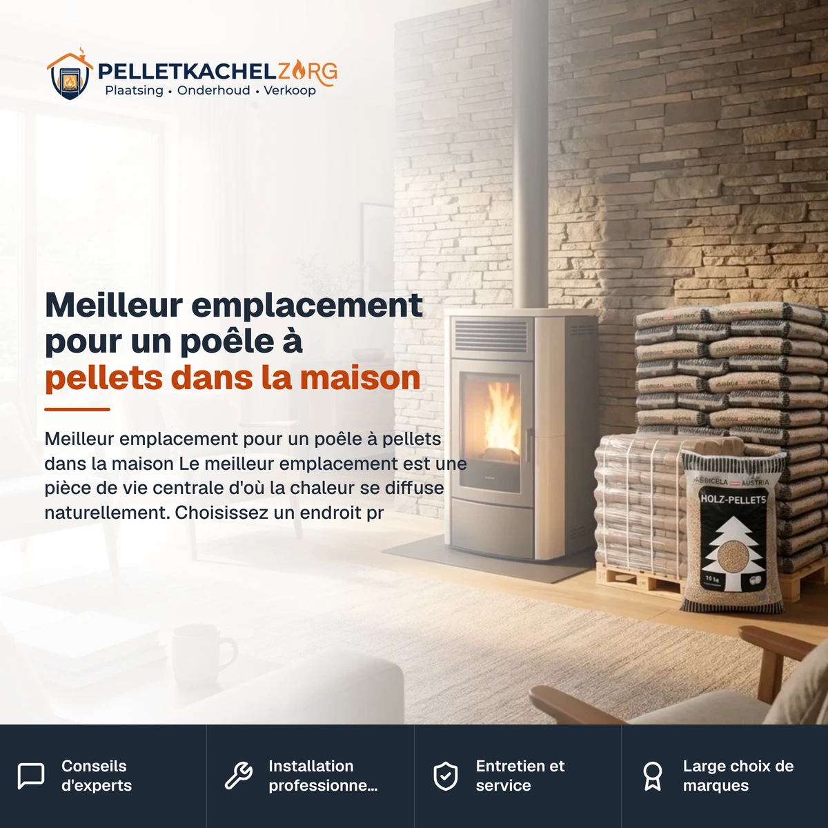 Meilleur emplacement pour un poêle à pellets dans la maison