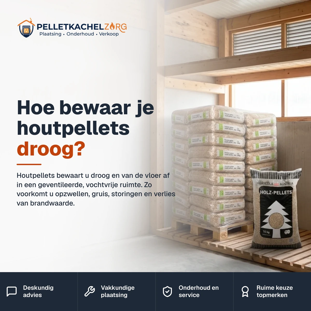 Hoe bewaar je houtpellets droog?