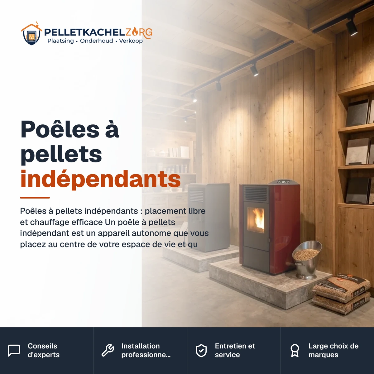 Poêles à pellets indépendants