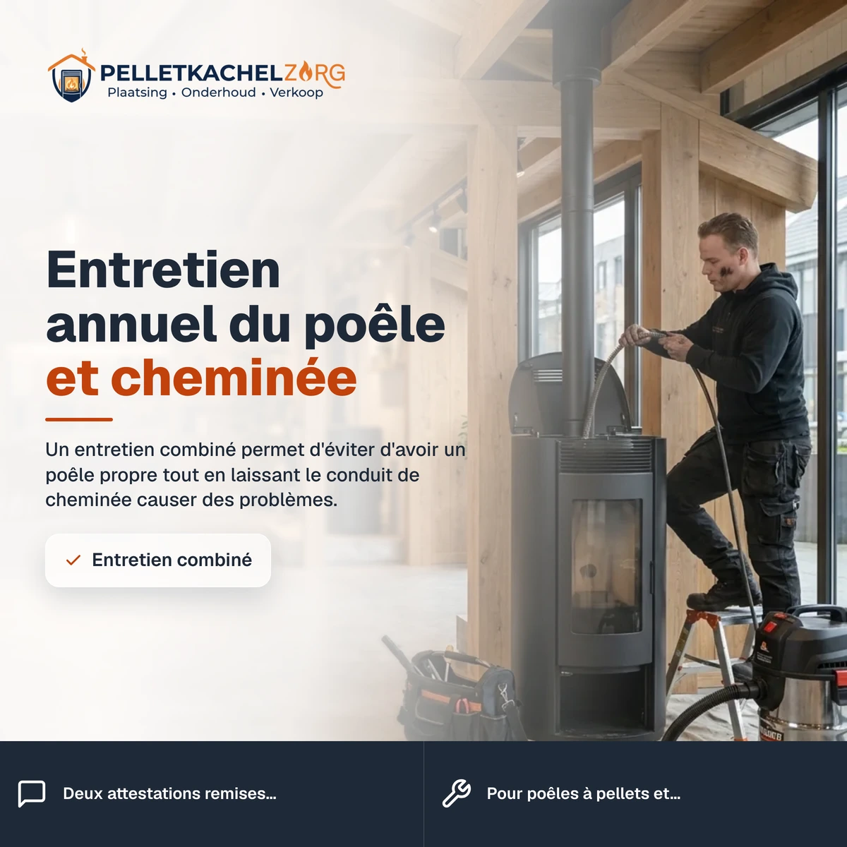 Entretien annuel du poêle et du conduit de cheminée