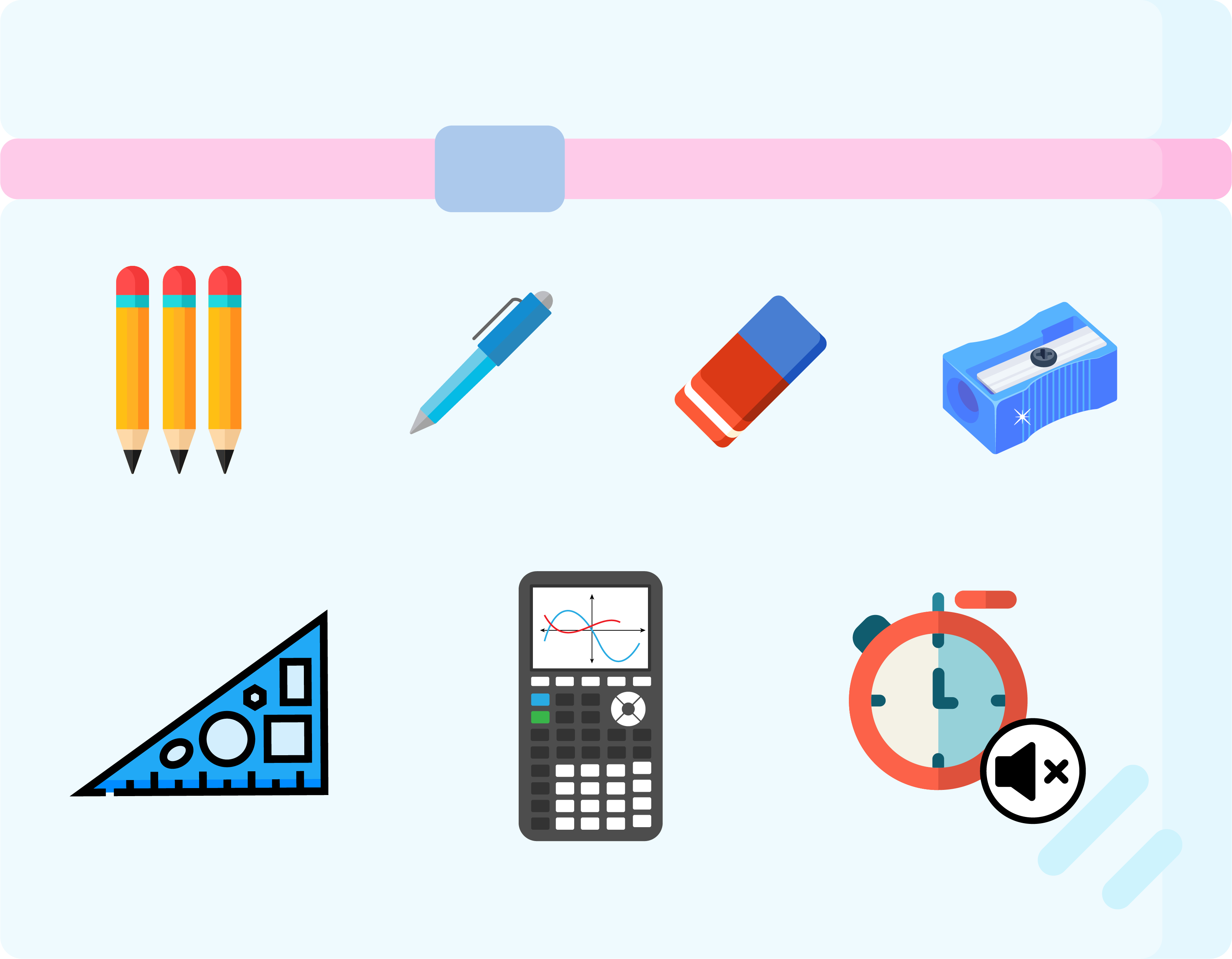 <ul>
<li>Light blue rounded-rectangle canvas with a horizontal pink slider at the top and a blue knob centered on it.</li>
<li>Six illustrated items arranged in two rows:
<ul>
<li>Top row: three yellow pencils with red erasers (grouped), a blue pen, a red-and-blue eraser, and a blue pencil sharpener with a visible metal blade.</li>
<li>Bottom row: a blue right triangular set square with ruler markings and inset shapes (circles and rectangles), a black graphing calculator showing x–y axes with multiple plotted curves on its screen, and an orange-and-teal stopwatch with a small “muted speaker with x” icon overlapping its lower right.</li>
</ul>
</li>
<li>Decorative rounded corner accents in the bottom-right.</li>
<li>No text labels or numbers besides the plotted axes and curves on the calculator display.</li>
</ul>
