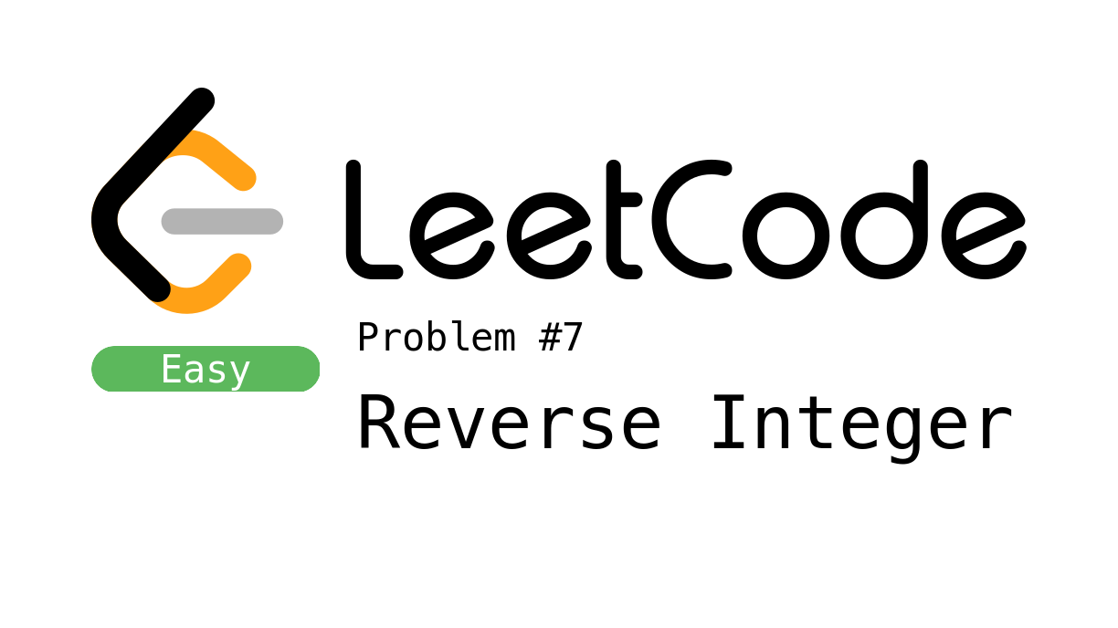 Solution of leetcode problem - Reverse an Integer