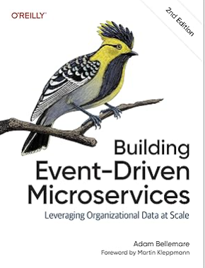 Building Event-Driven Microservices: Leveraging Organizational Data at Scale