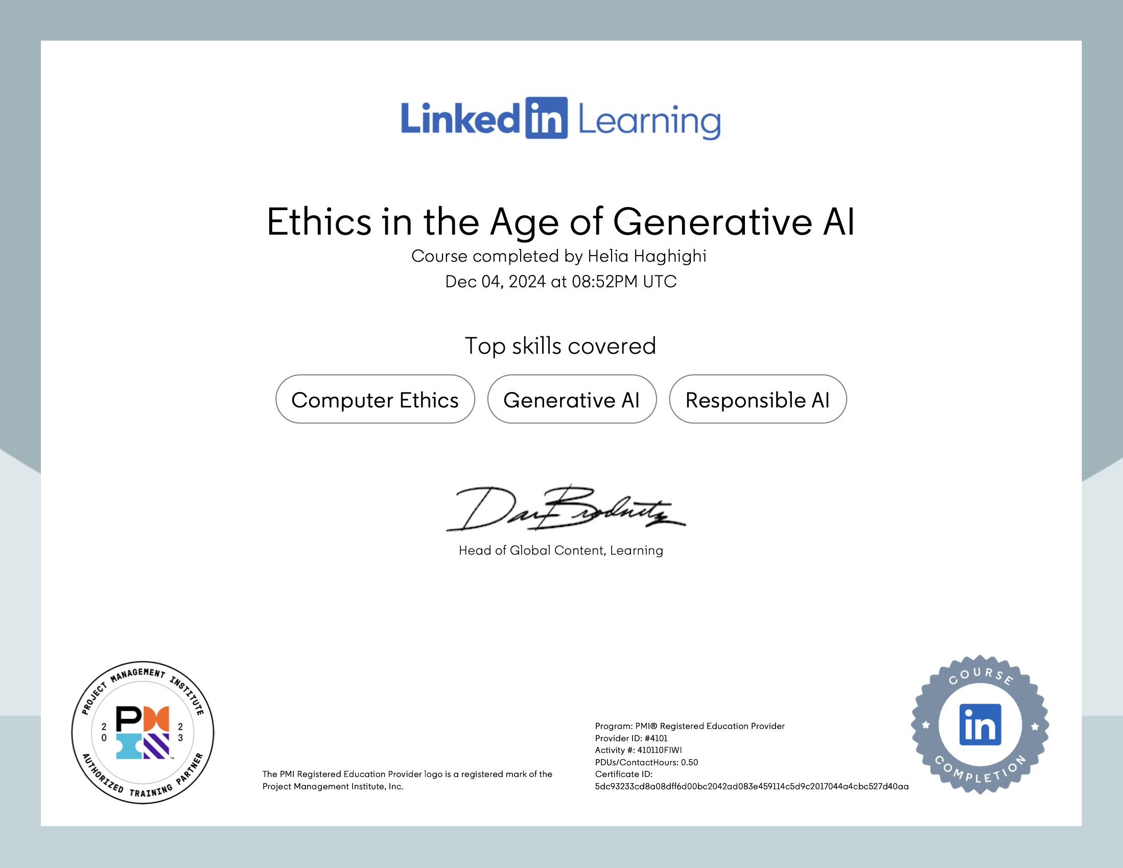 Ethics in the Age of Generative AI — certificate awarded to Helia Haghighi, December 2024
