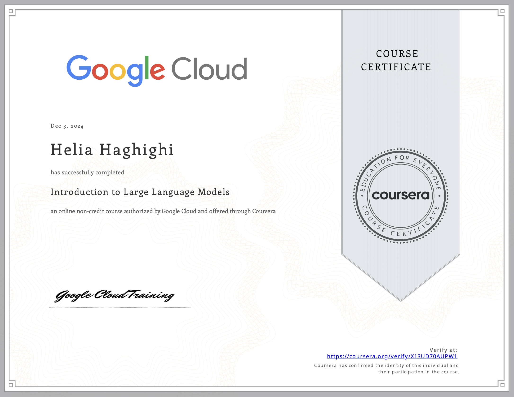 Google Cloud - Large Language Models — certificate awarded to Helia Haghighi, December 2024