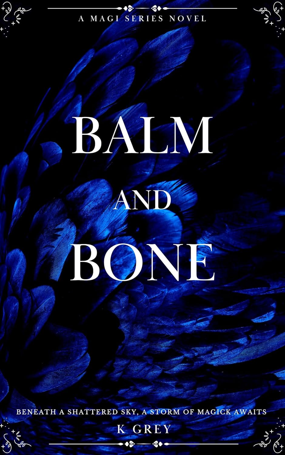 Balm and Bone
