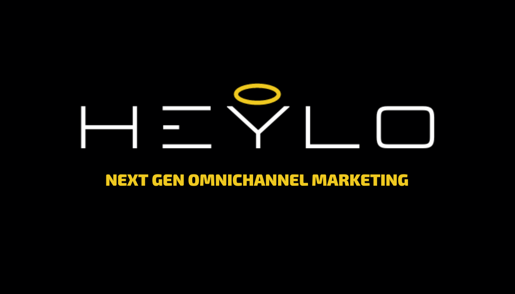 HEYLO Nex-Gen Omnichannel Marketing
