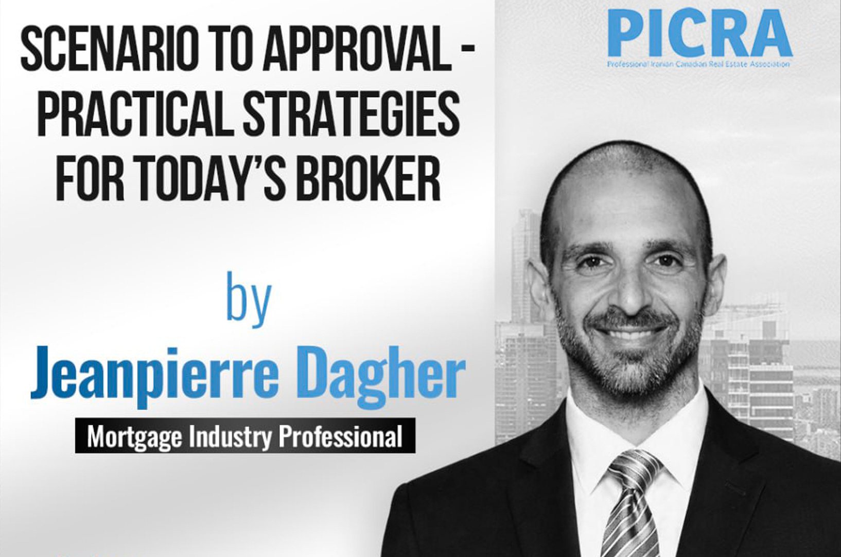 Friday, March 13, 2026 I Scenario to approval Practical Strategies for Todays Broker by JP Dagher Business Development Manager image