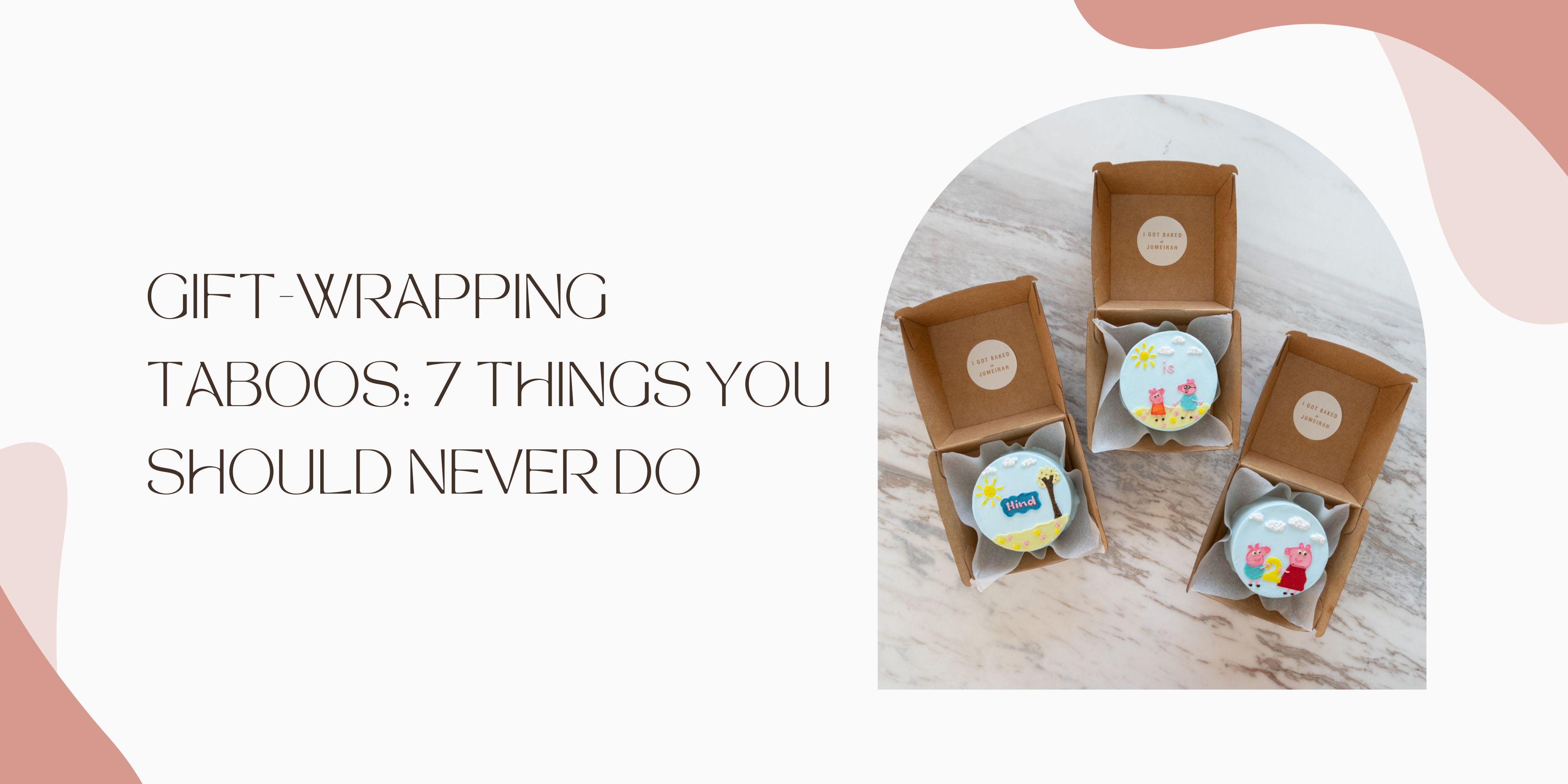 Gift-Wrapping Taboos: 7 Things You Should Never Do with a Luxury Gift
