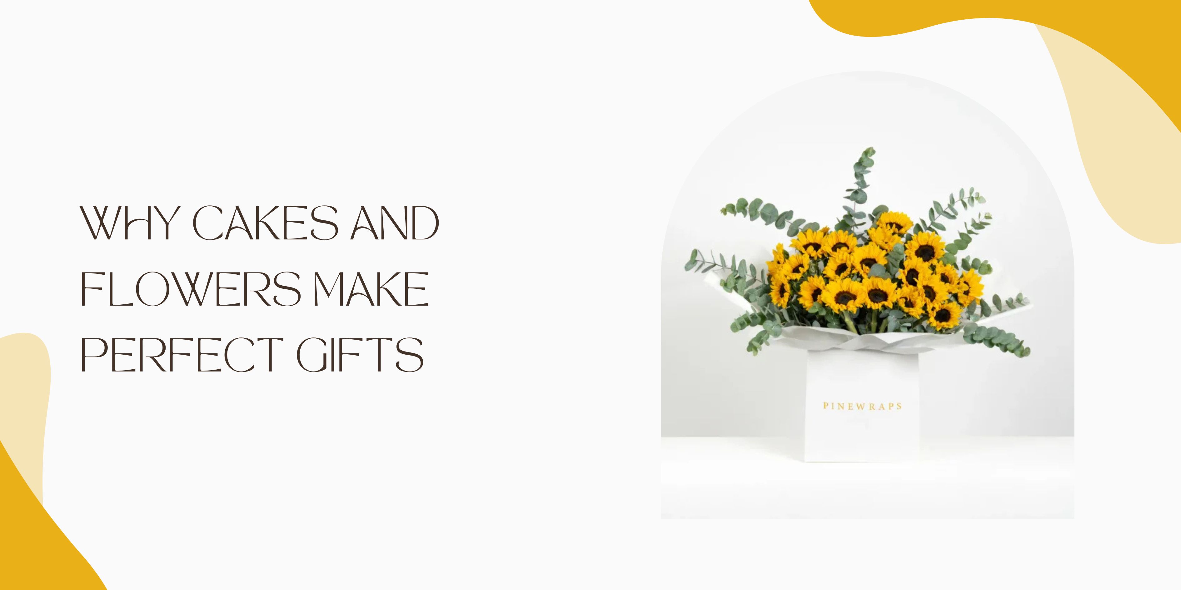 The Psychology Behind Why Cakes and Flowers Make Perfect Gifts