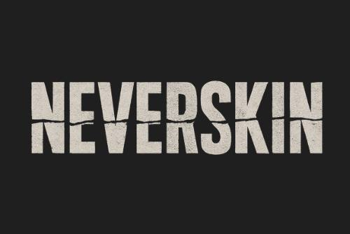 Welcome to Neverskin