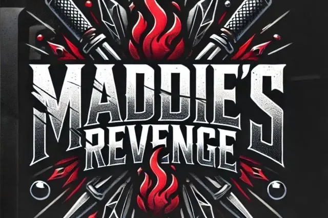 Welcome to Maddie's Revenge