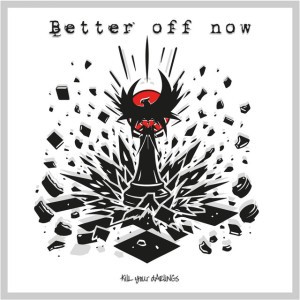Better Off Now