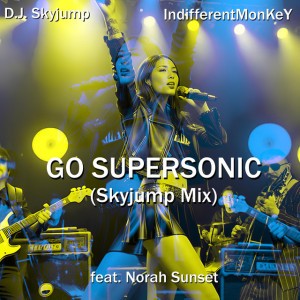 Go Supersonic - Skyjump Mix - Radio Edit