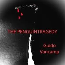 The Penguintragedy