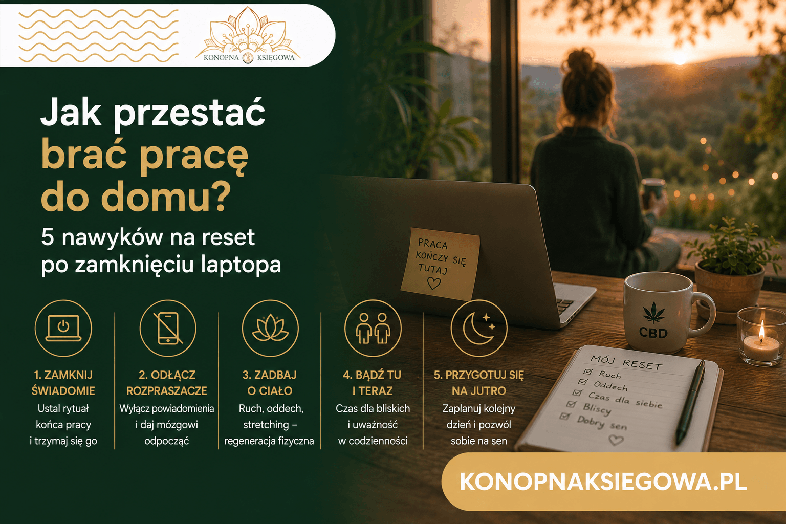 Jak przestać brać pracę do domu? 5 nawyków na reset po zamknięciu laptopa