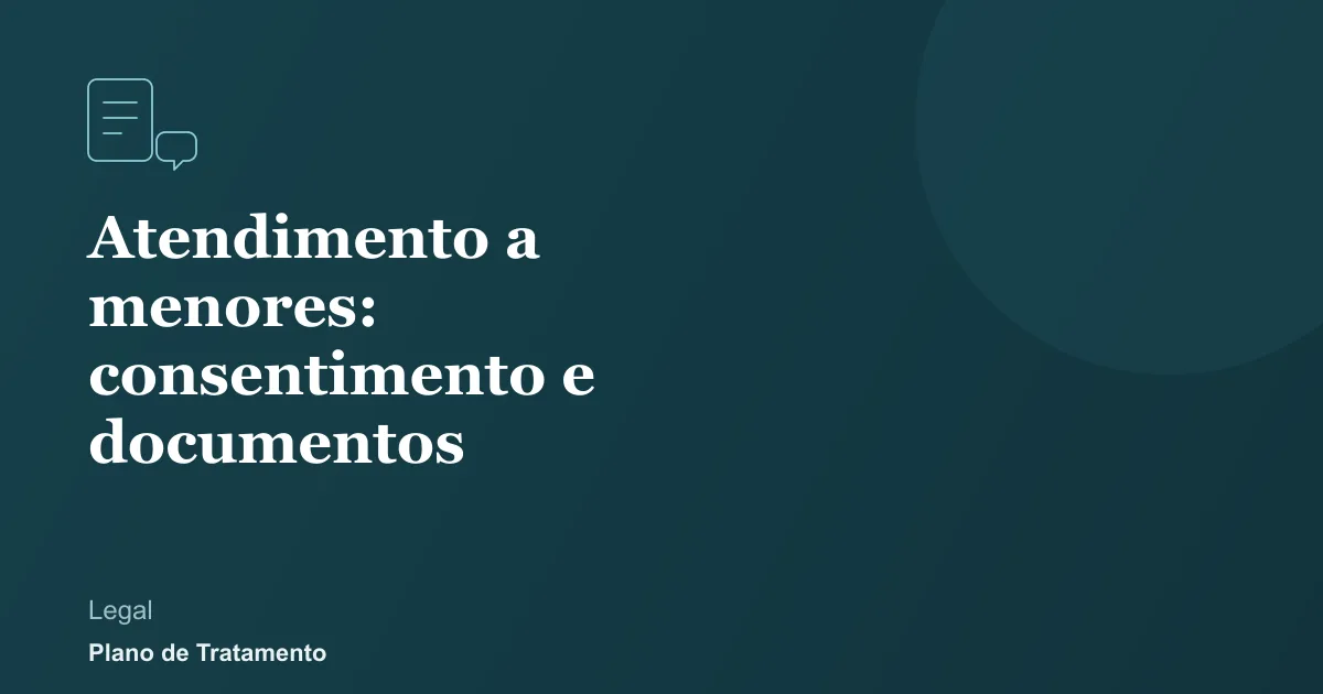 Ilustração de capa do artigo: Atendimento a menores: consentimento e documentos