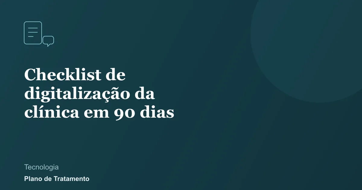 Ilustração de capa do artigo: Checklist de digitalização da clínica em 90 dias