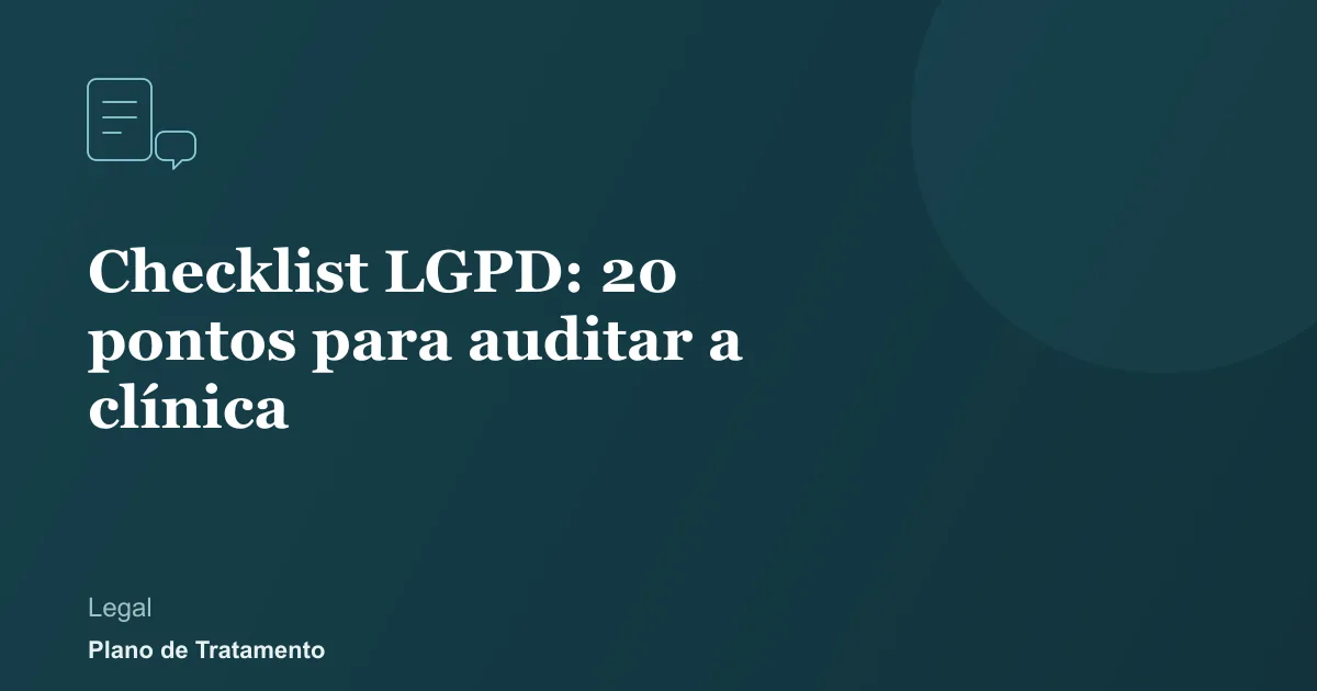 Ilustração de capa do artigo: Checklist LGPD: 20 pontos para auditar a clínica