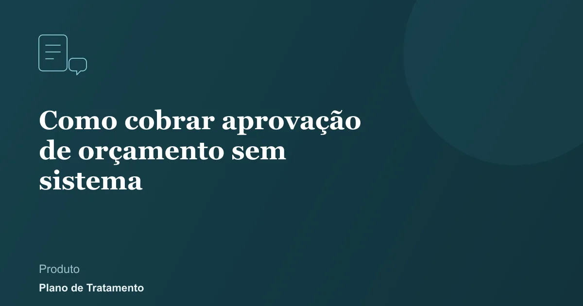 Ilustração de capa do artigo: Como cobrar aprovação de orçamento sem sistema