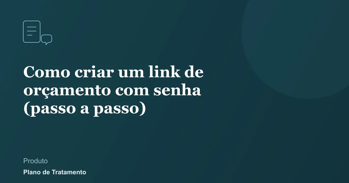 Ilustração de capa do artigo: Como criar um link de orçamento com senha (passo a passo)