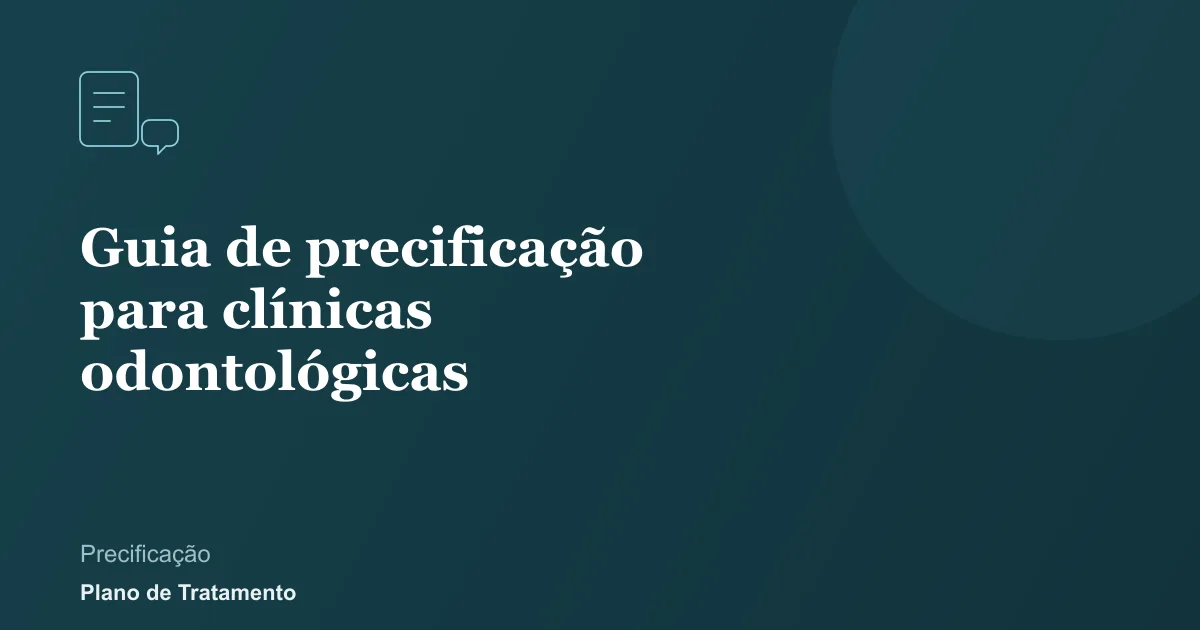 Ilustração de capa do artigo: Guia de precificação para clínicas odontológicas