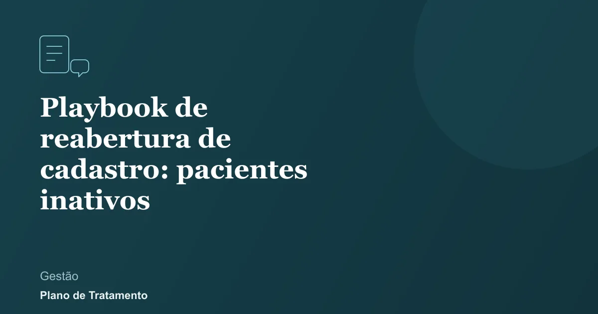 Ilustração de capa do artigo: Playbook de reabertura de cadastro: pacientes inativos