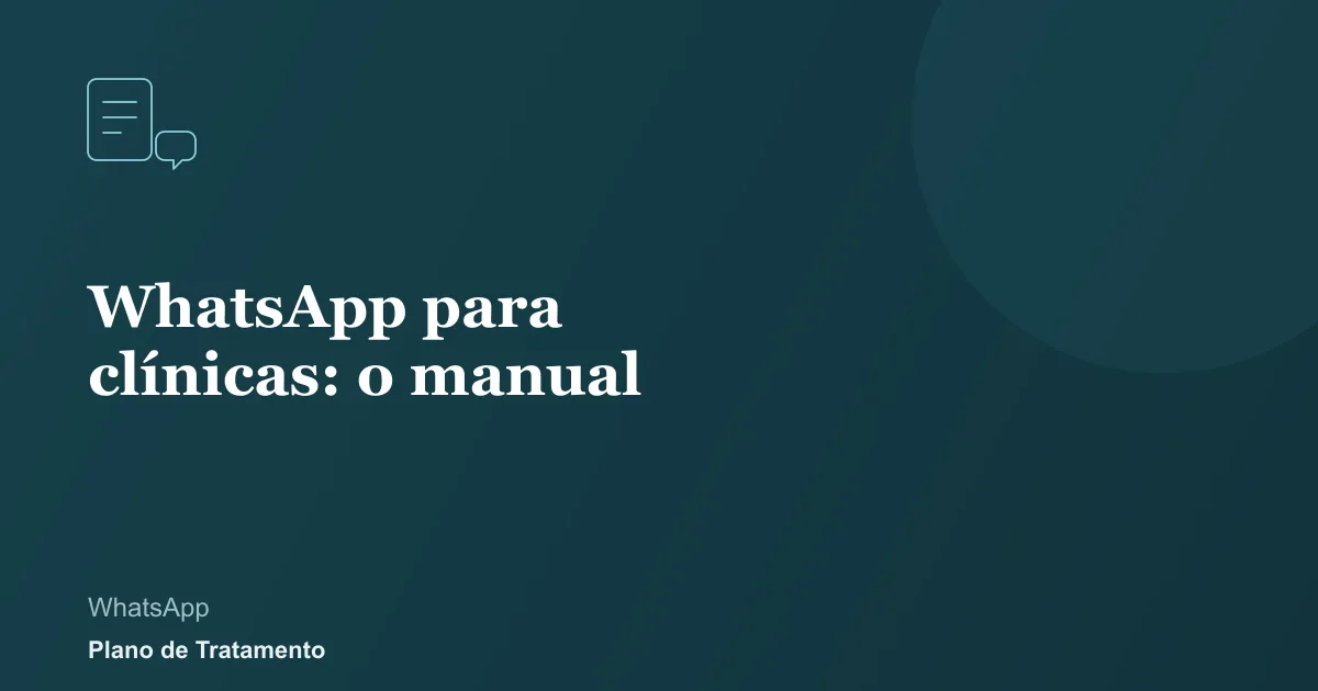 Ilustração de capa do artigo: WhatsApp para clínicas: o manual