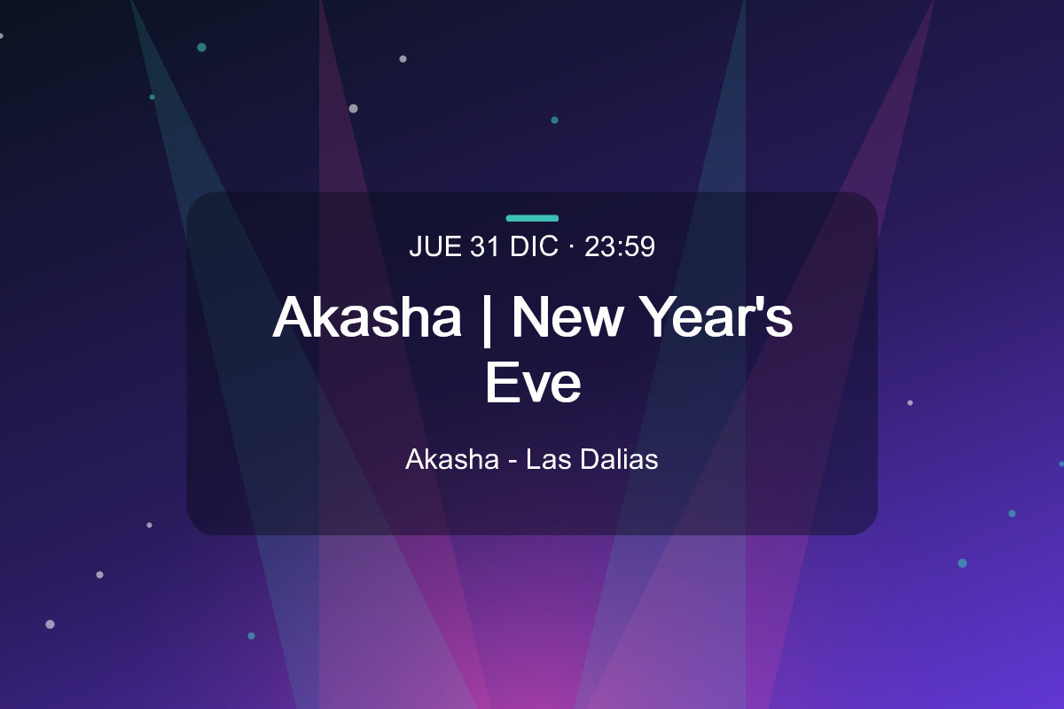 Akasha | New Year's Eve