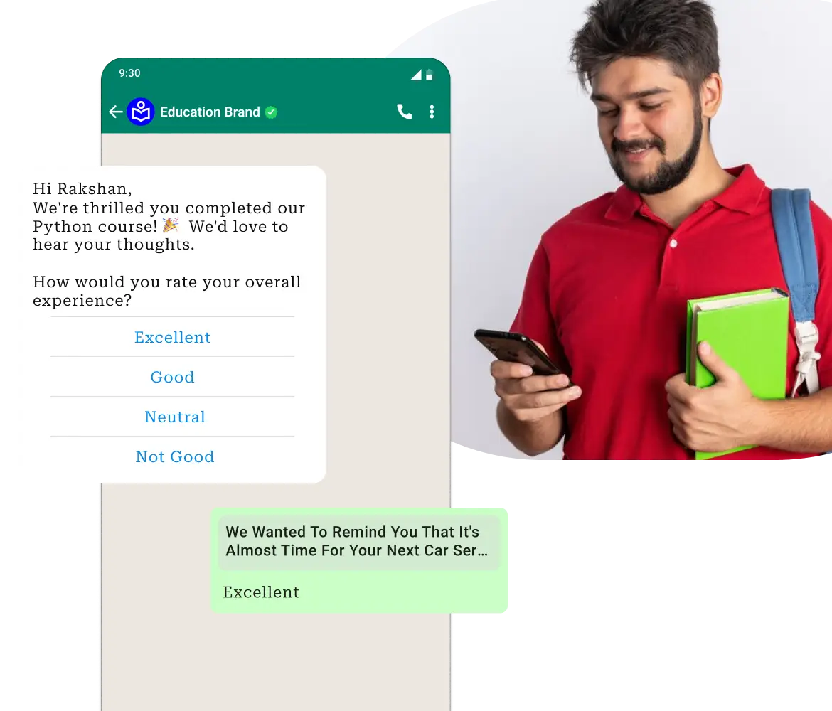 Gather student and parent feedback on WhatsApp to improve your educational services and build stronger relationships.