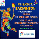 INTER RPL BADMINTON TOURNAMENT 