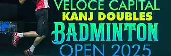 VELOCE CAPITAL KANJ BADMINTON  2025