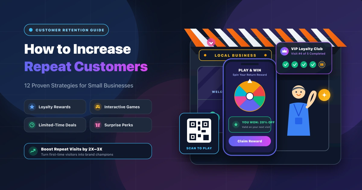 How to Increase Repeat Customers: 12 Proven Strategies for Small Businesses