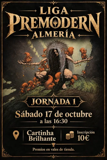 Liga Premodern Almería - Jornada 1