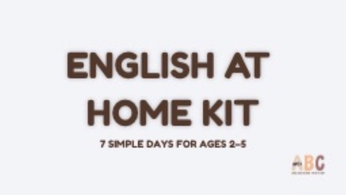English at Home Kit | Ages 2–5