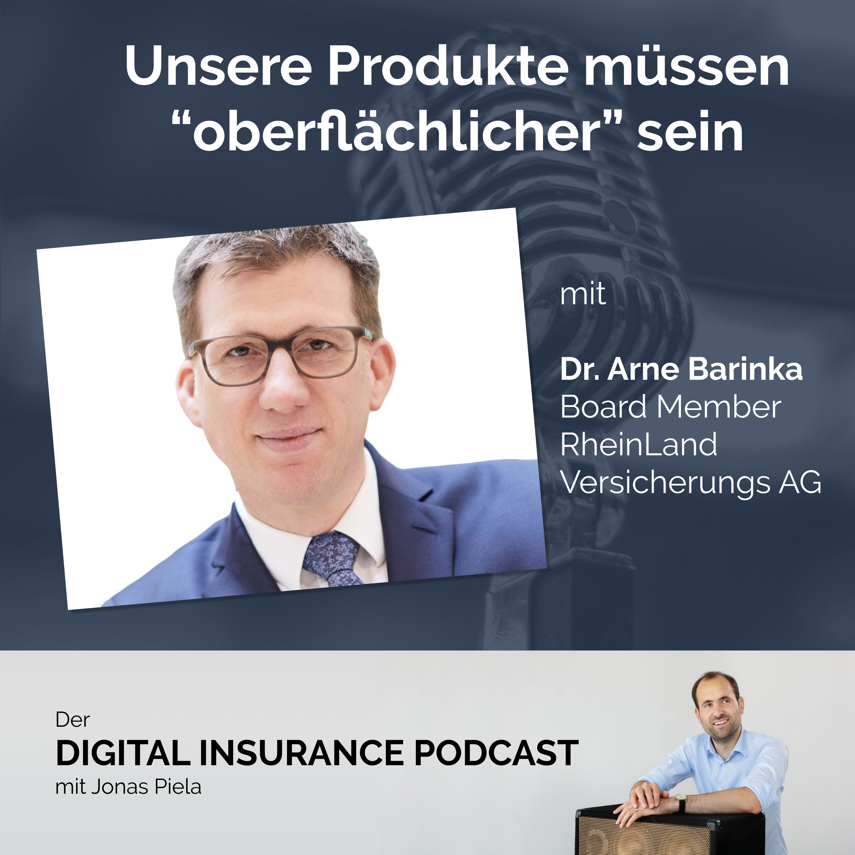 Digital Insurance Podcast: Versicherung & Digitalisierung