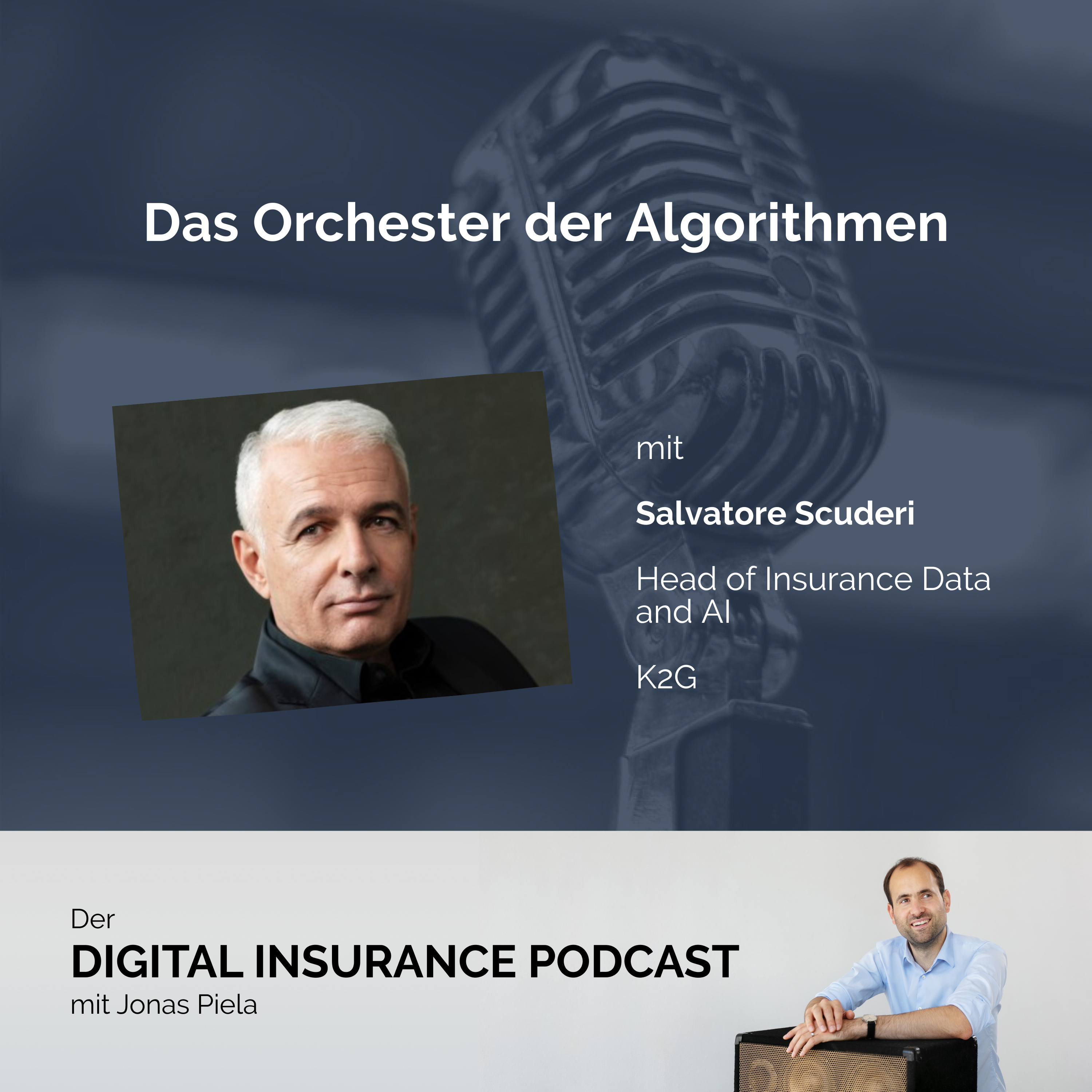 Das Orchester der Algorithmen — Digital Insurance Podcast: Versicherung & Digitalisierung cover