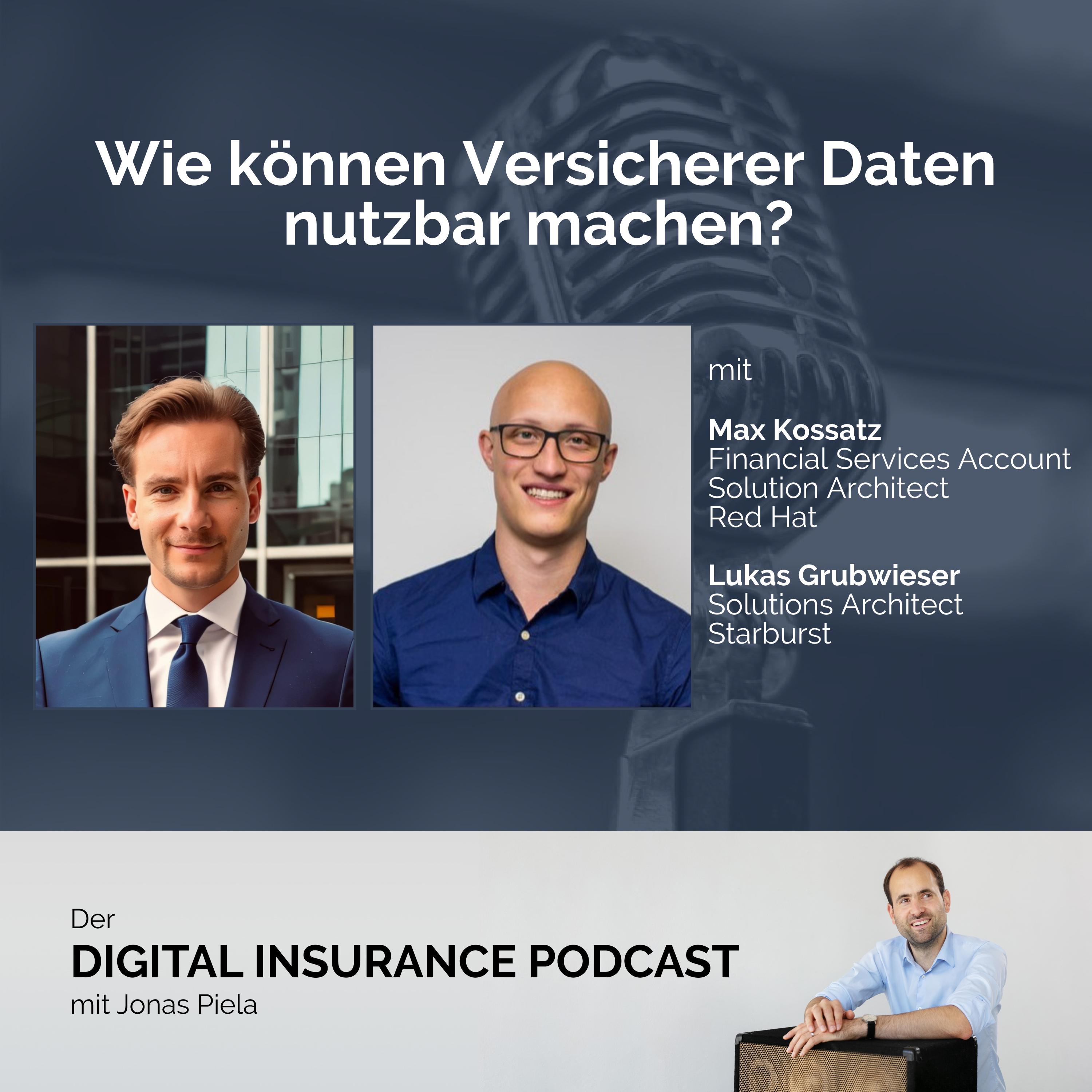 Digital Insurance Podcast: Versicherung & Digitalisierung