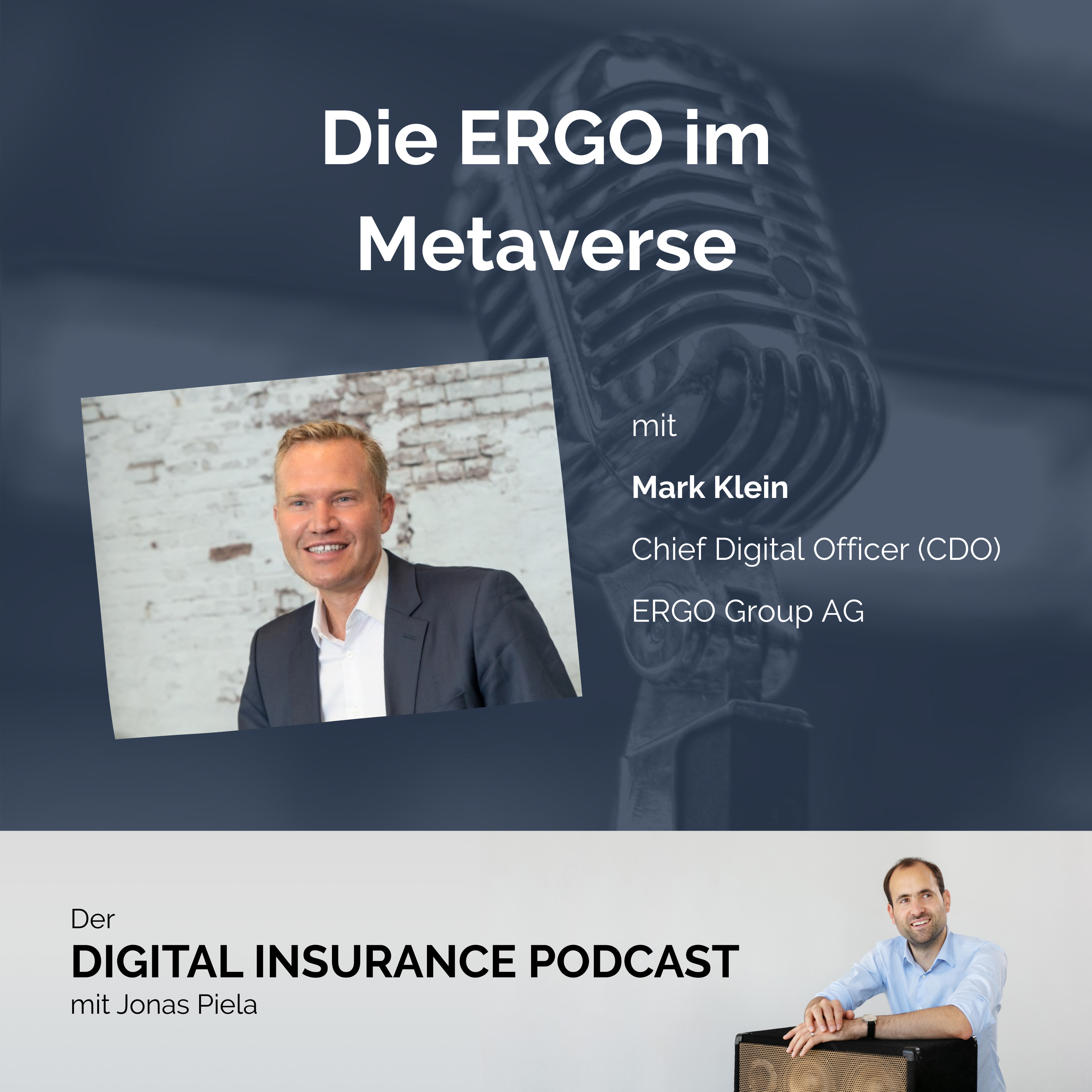 Digital Insurance Podcast: Versicherung & Digitalisierung