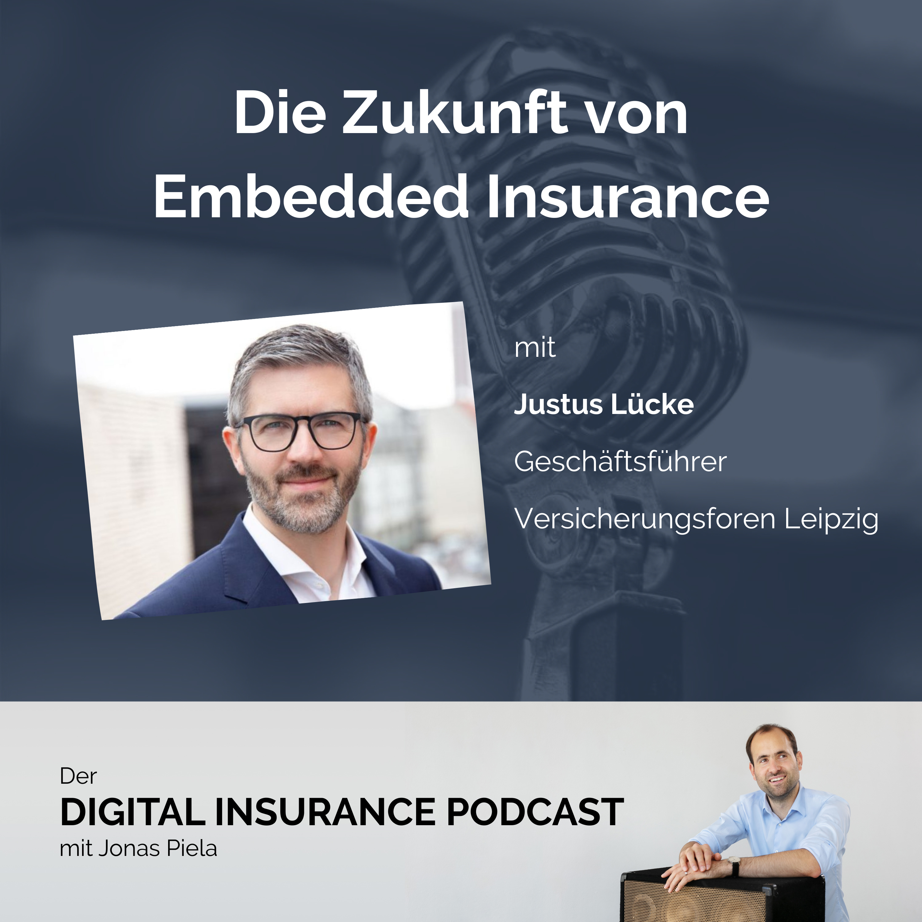 Digital Insurance Podcast: Versicherung & Digitalisierung
