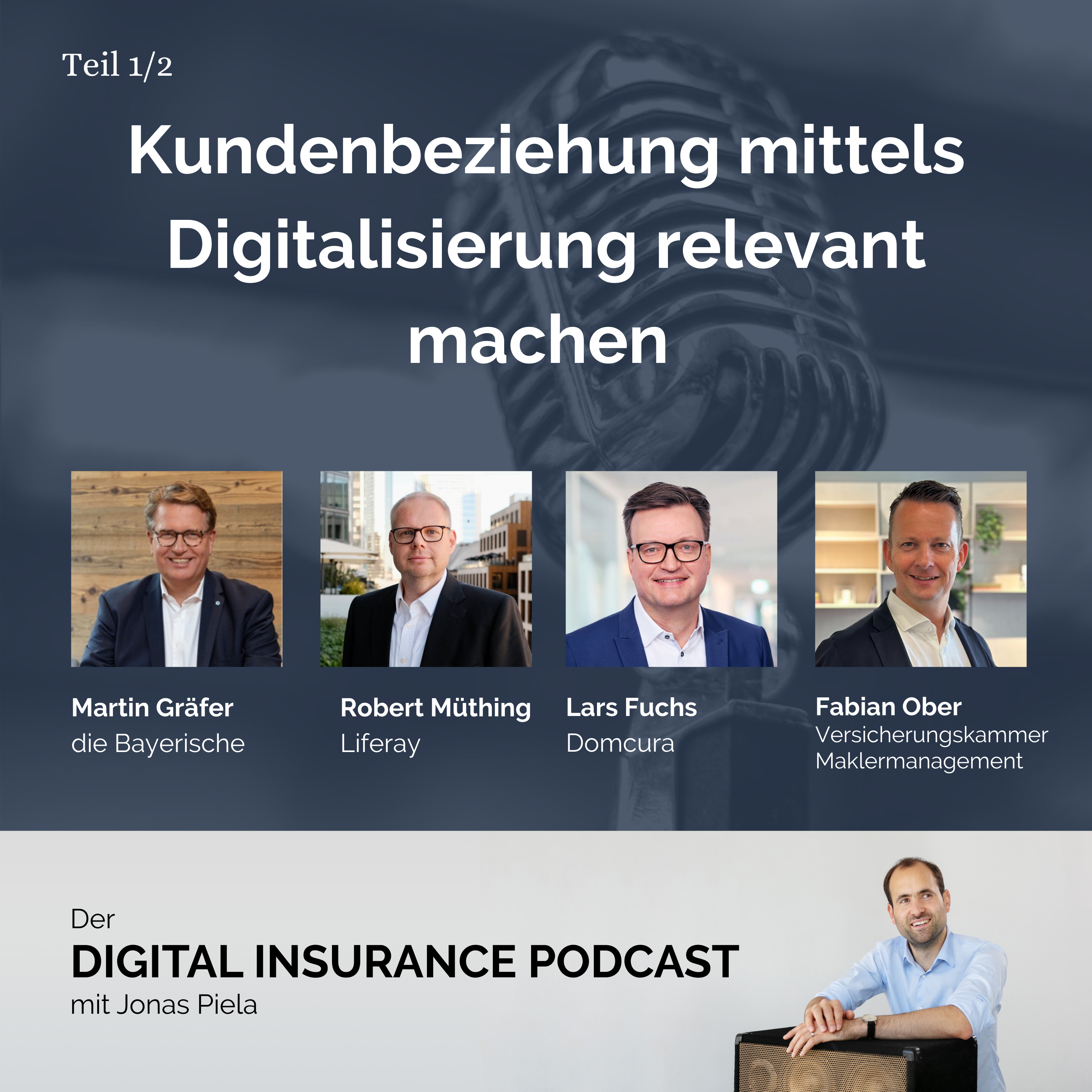 Digital Insurance Podcast: Versicherung & Digitalisierung
