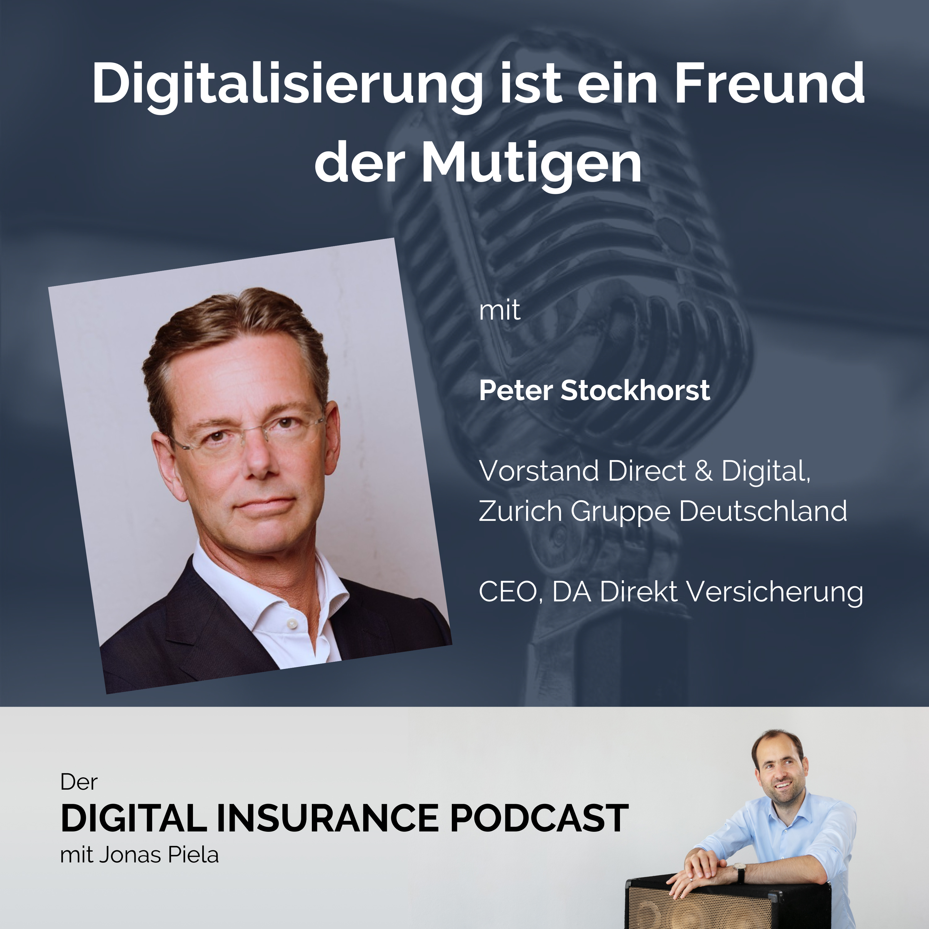 Digital Insurance Podcast: Versicherung & Digitalisierung