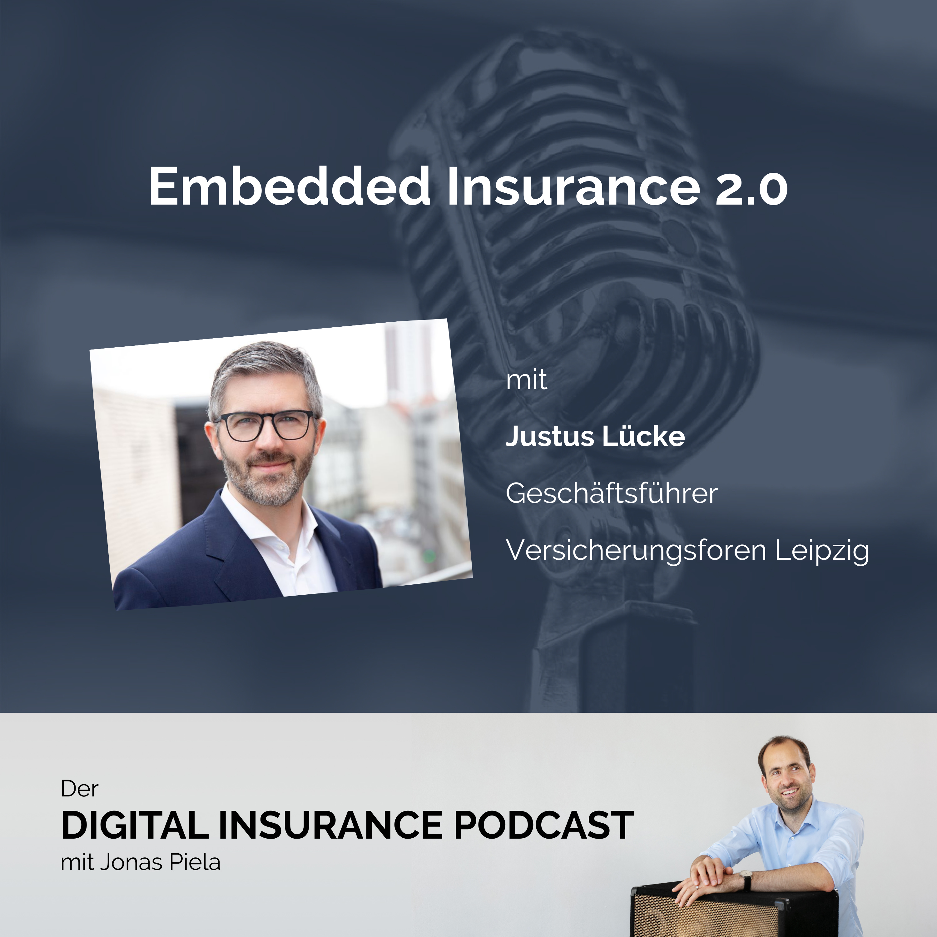 Digital Insurance Podcast: Versicherung & Digitalisierung