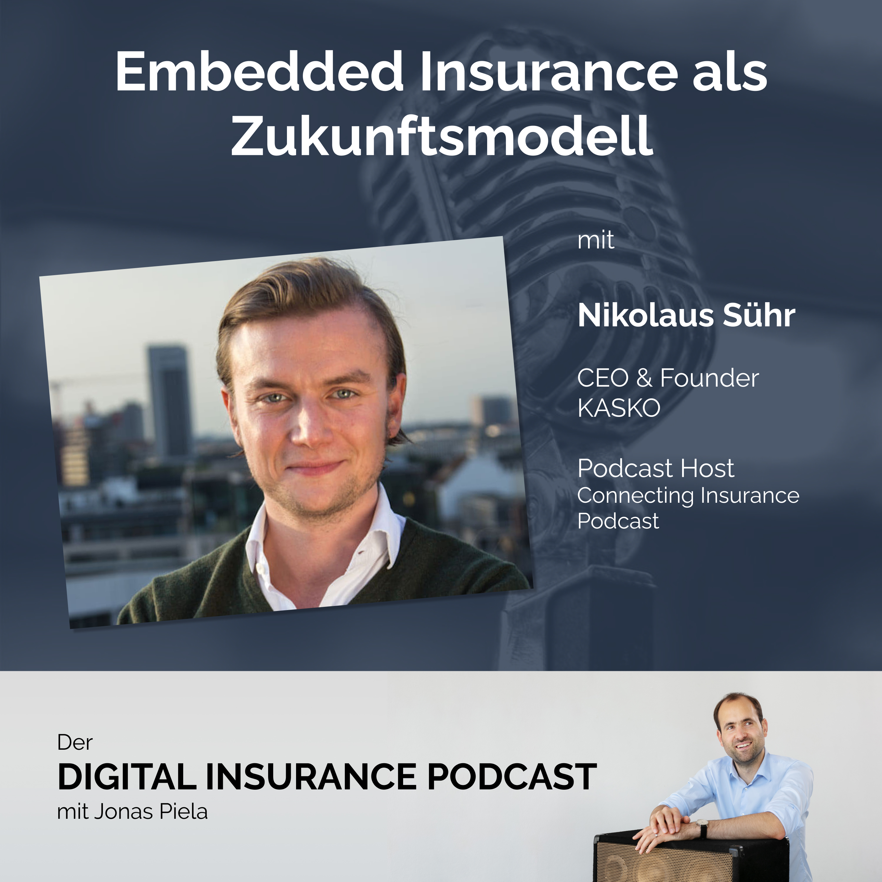Digital Insurance Podcast: Versicherung & Digitalisierung