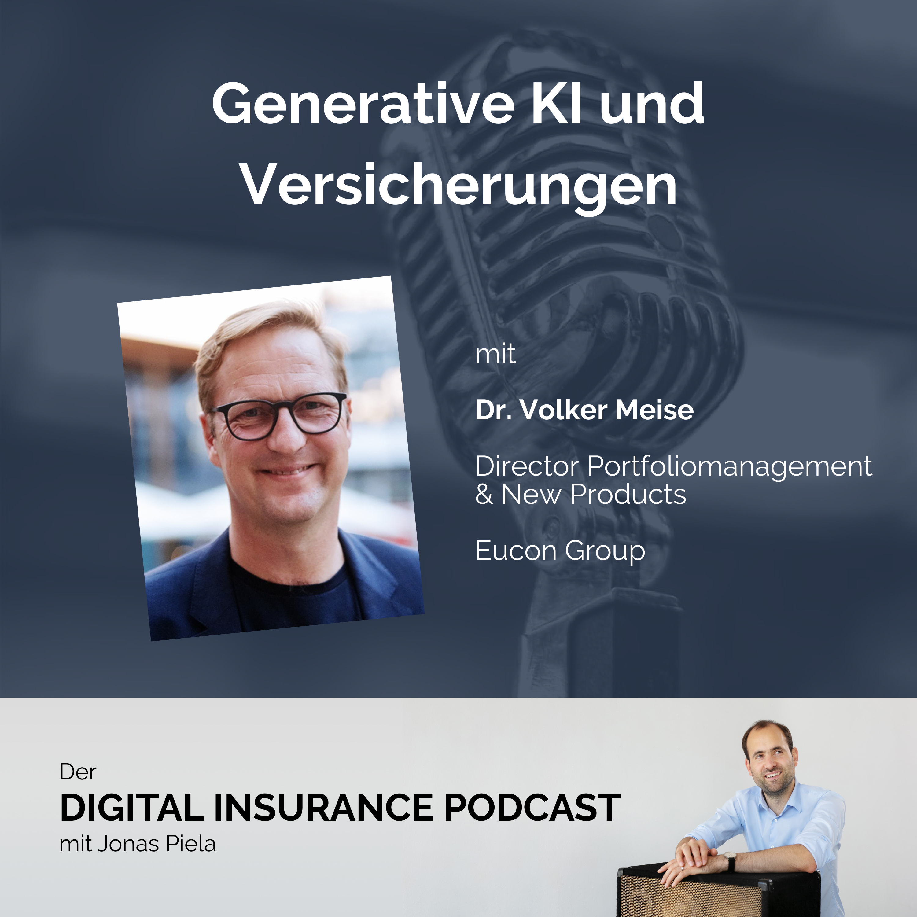 Digital Insurance Podcast: Versicherung & Digitalisierung