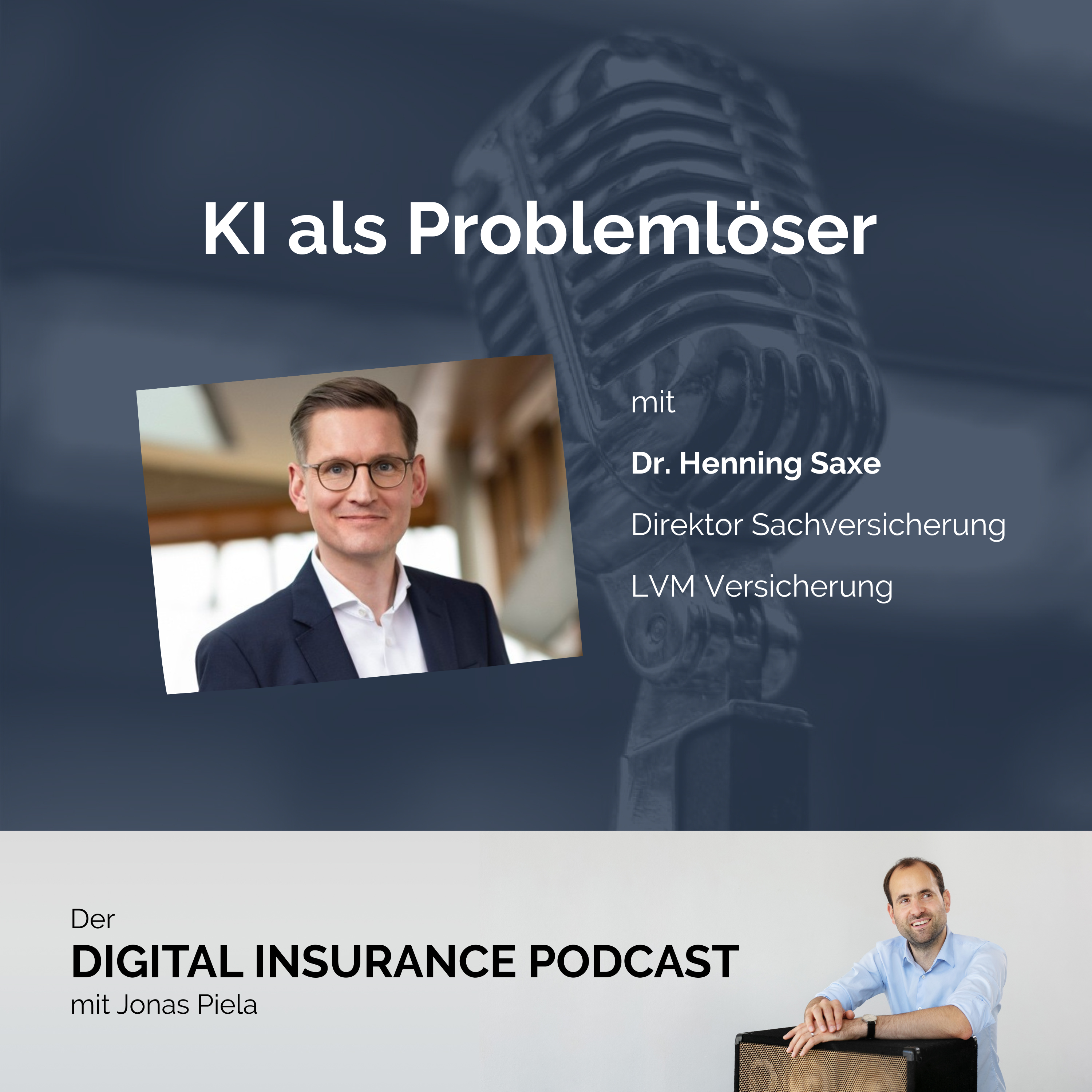 Digital Insurance Podcast: Versicherung & Digitalisierung