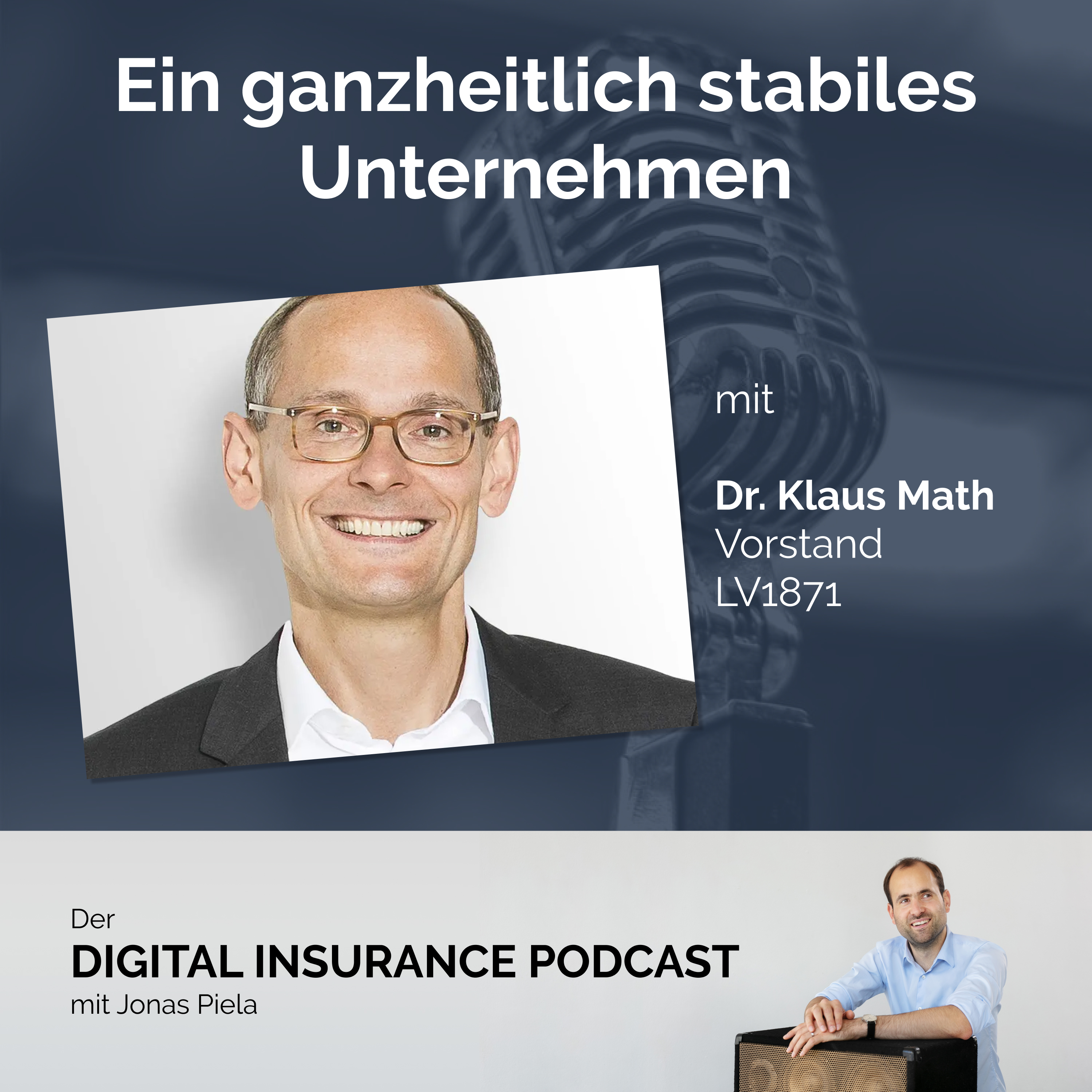 Digital Insurance Podcast: Versicherung & Digitalisierung